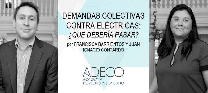 Francisca Barrientos y Juan Ignacio Contardo comentan sobre las demandas colectivas contra las empresas electricas.